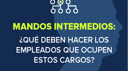 Mandos intermedios: La pieza clave del rompecabezas de una organización